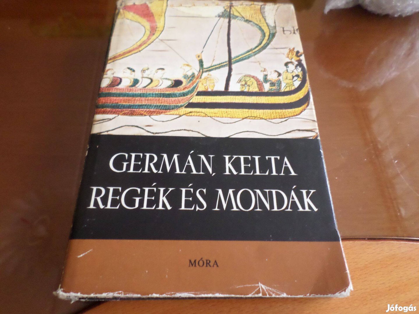 Germán, Kelta Regék és Mondák Trencsényi-Waldapfel Imre Gyermekkönyv
