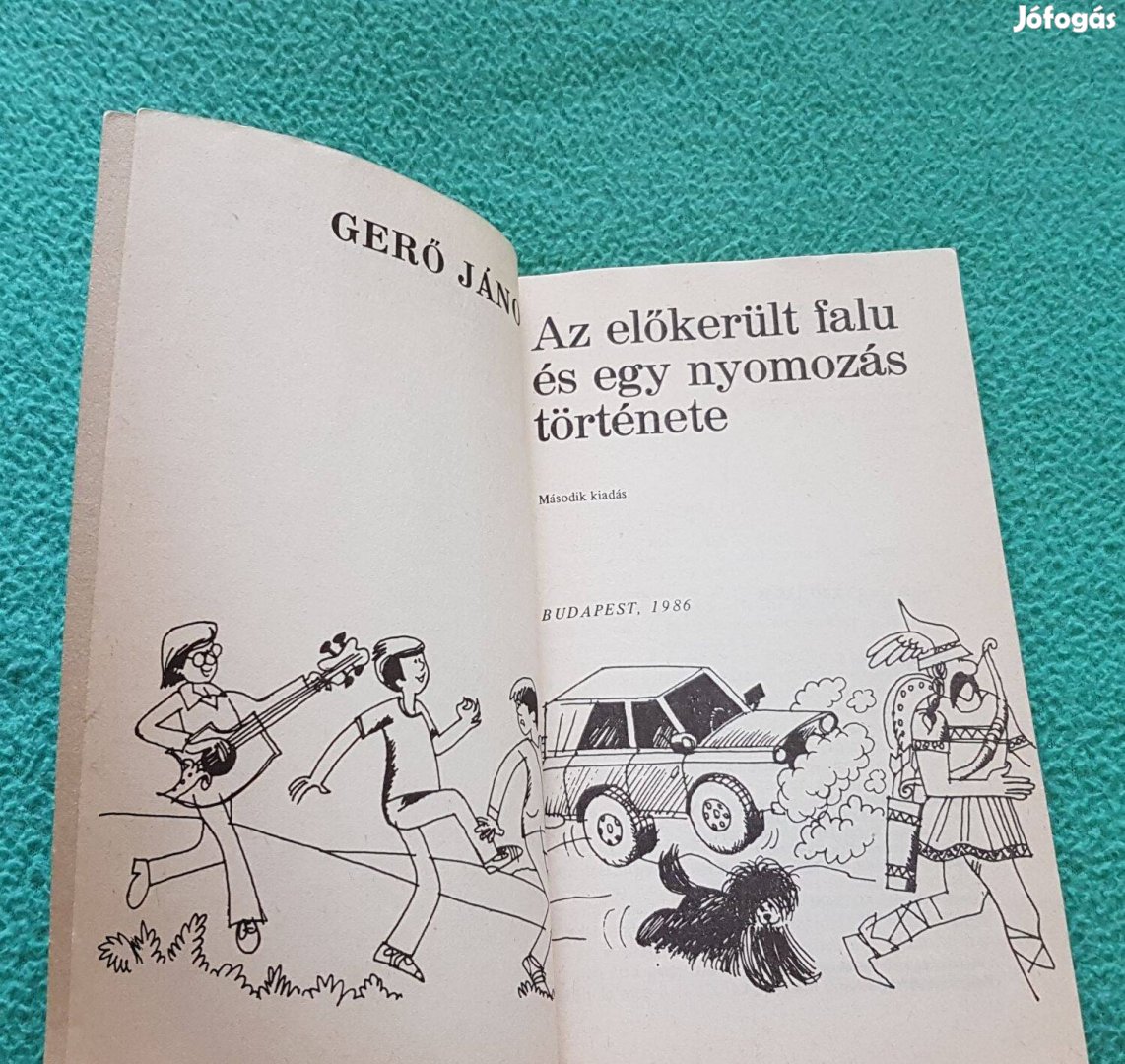 Gerő János: Az előkerült falu és egy nyomozás története könyv (1986)