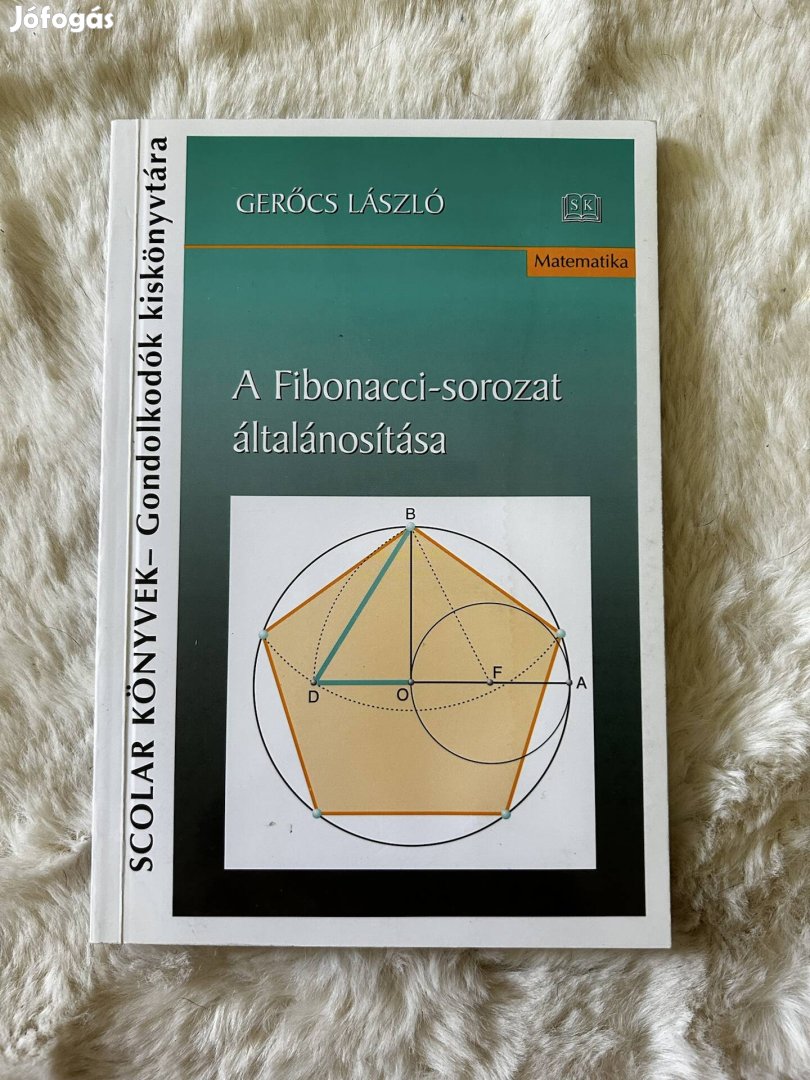 Gerőcs László - A Fibonacci-sorozat általánosítása