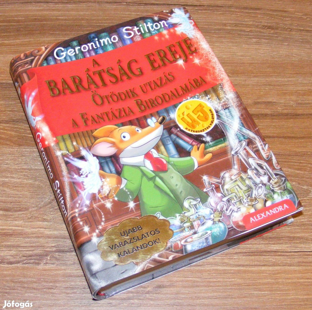 Geronimo Stilton A barátság ereje