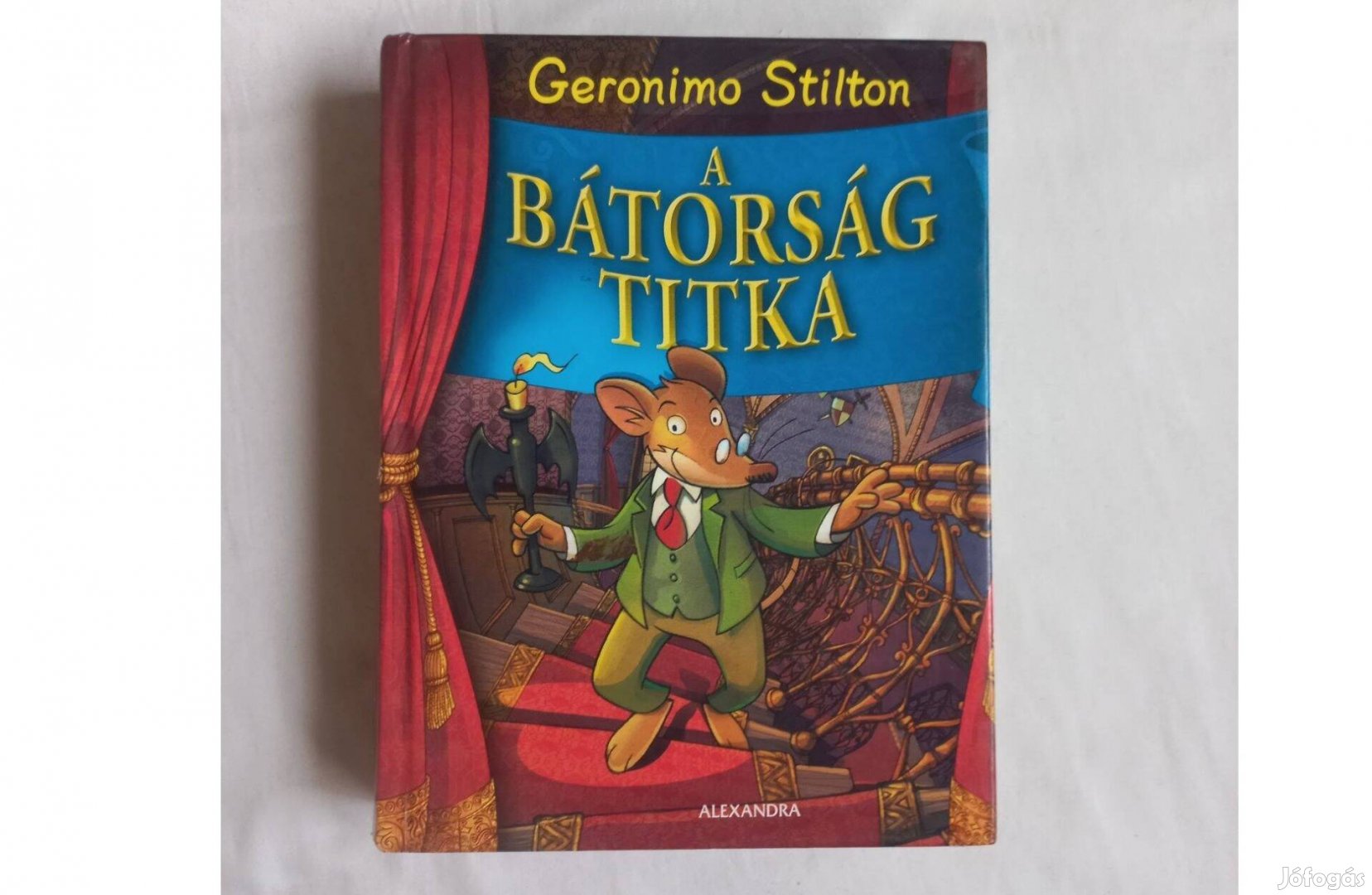 Geronimo Stilton A bátorság titka