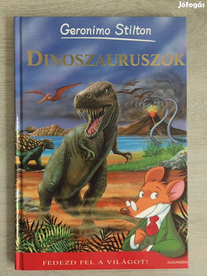 Geronimo Stilton: Dinoszauruszok (Különleges kiadások sorozat)