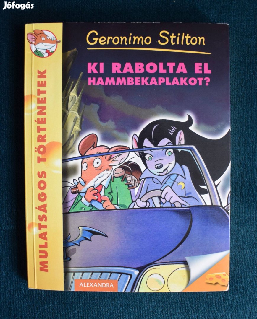 Geronimo Stilton: Ki rabolta el Hammbekaplakot?