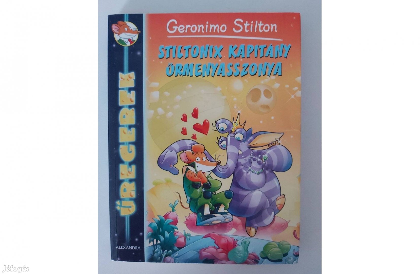 Geronimo Stilton: Stiltonix kapitány űrmenyasszonya