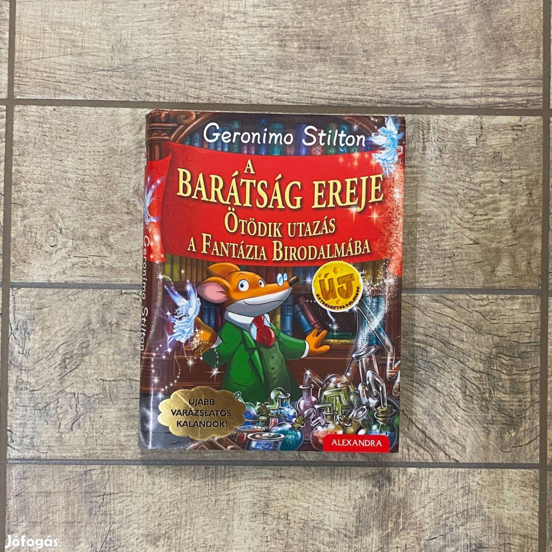 Geronimo Stilton - A barátság ereje