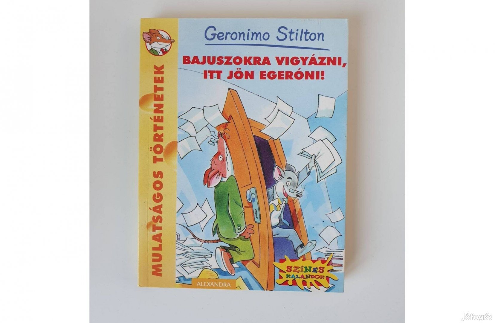 Geronimo Stilton - Bajuszokra vigyázni, itt jön Egeróni!