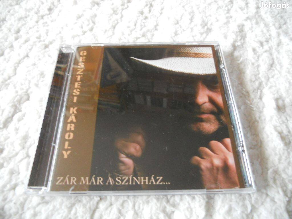 Gesztesi Károly : Zár már a színház . CD