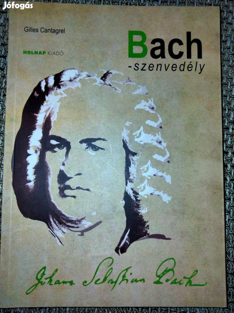 Gilles Cantagrel : Bach-szenvedély