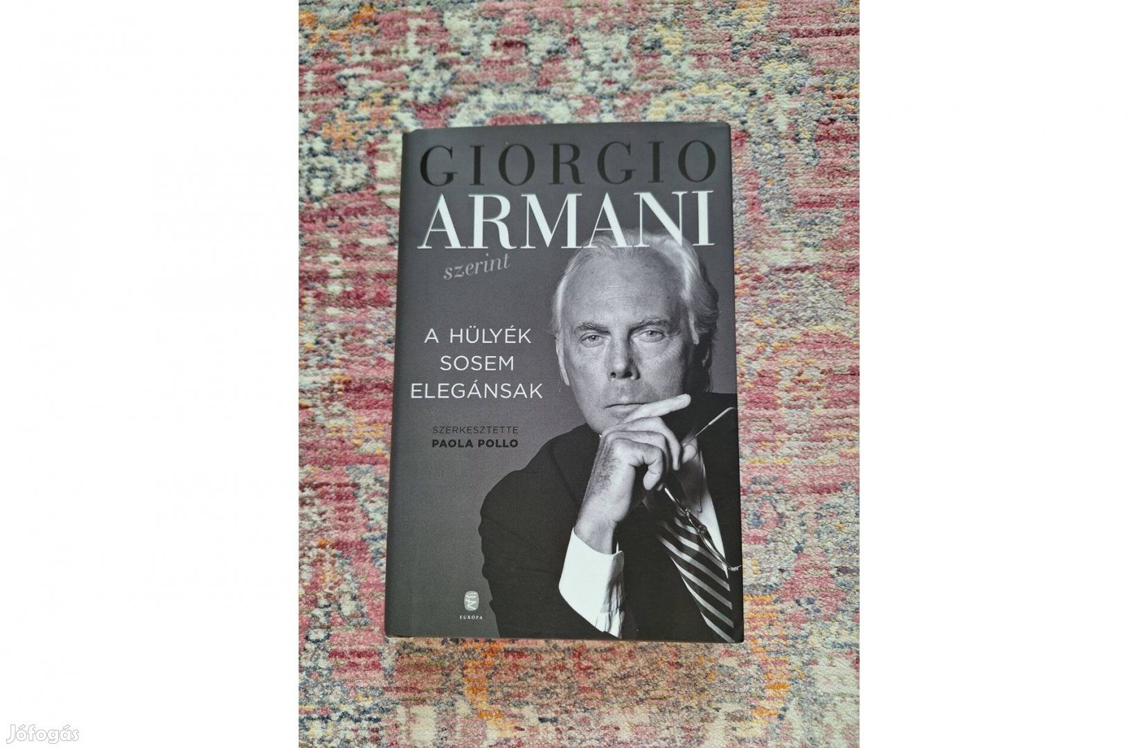 Giorgio Armani: A hülyék sosem elegánsak