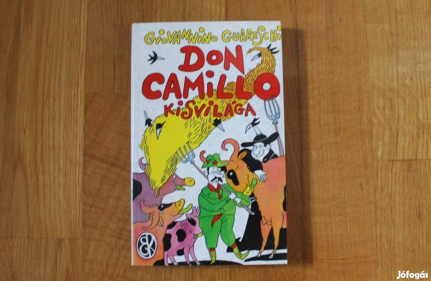 Giovannino Guareschi - Don Camillo kisvilága ( Vidám könyvek )