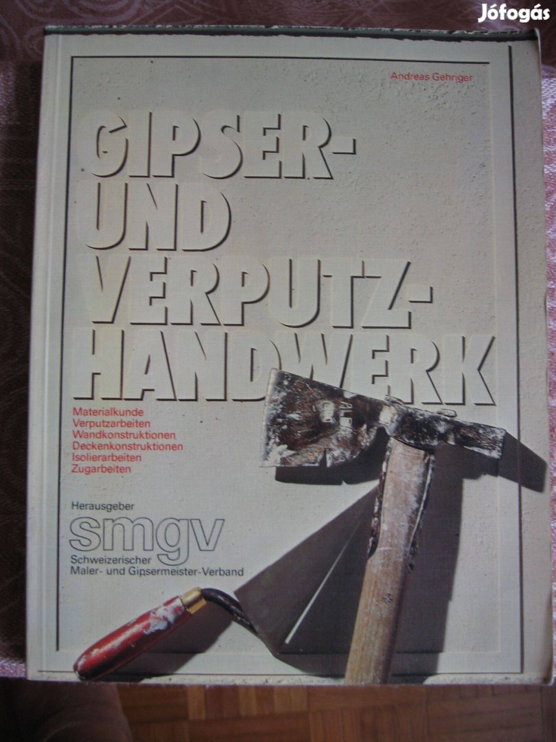 Gipser- und Verputz-Handwerk német nyelvű, könyv