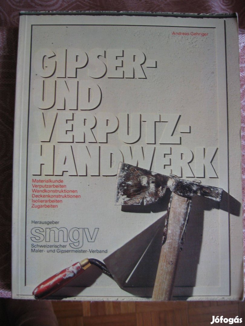 Gipser- und Verputz-Handwerk német nyelvű, könyv