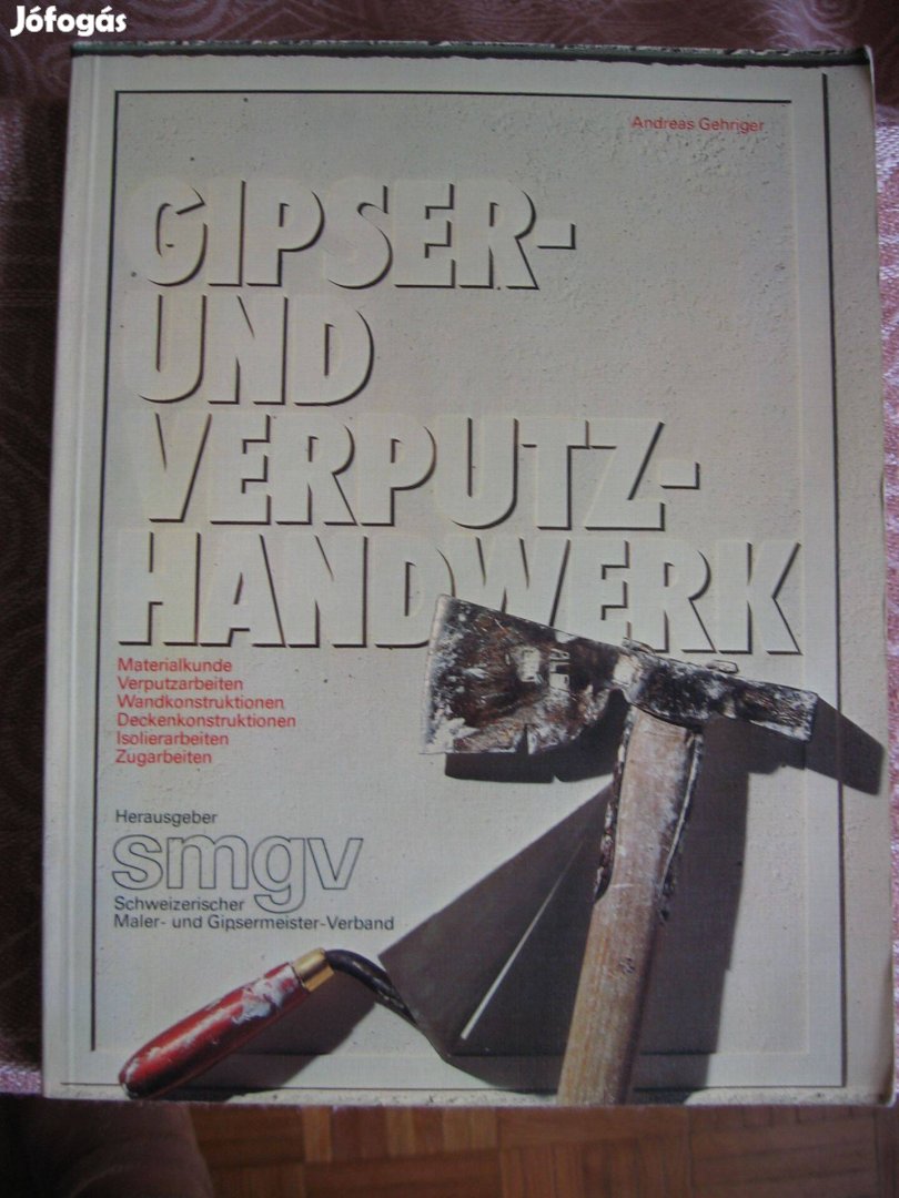 Gipser- und Verputz-Handwerk német nyelvű, könyv