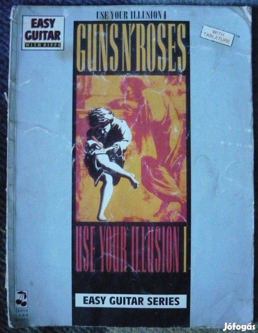 Gitár kotta tabulatúrás (Guns 'N Roses - Use Your Illusion- 1992, USA)