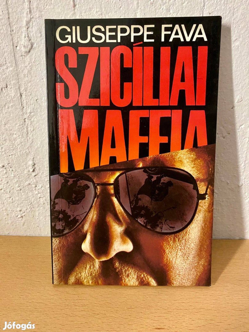 Giuseppe Fava - Szicíliai maffia (Kossuth Kiadó 1985)