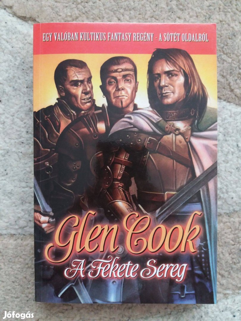 Glen Cook: A Fekete Sereg