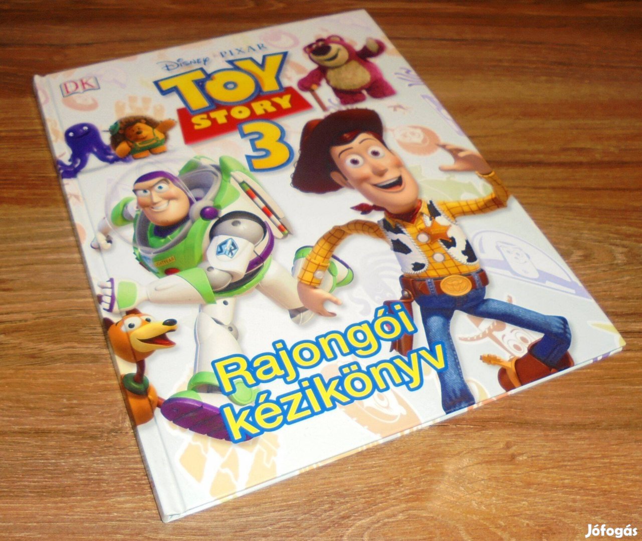 Glenn Dakin: Toy Story 3. - Rajongói kézikönyv