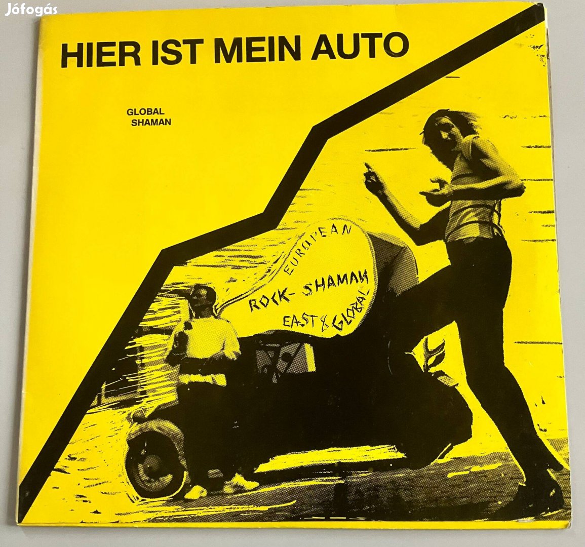 Global Shaman Hier Ist Mein Auto 1987