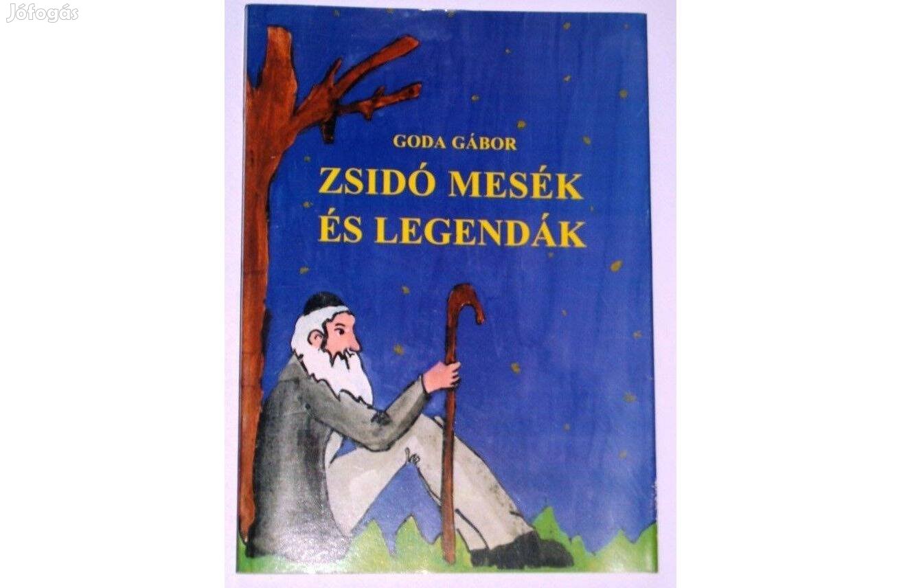 Goda Gábor Zsidó mesék és legendák