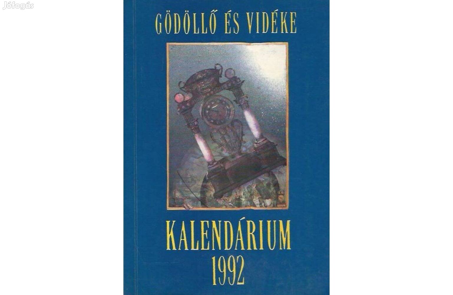 Gödöllő és vidéke kalendárium 1992