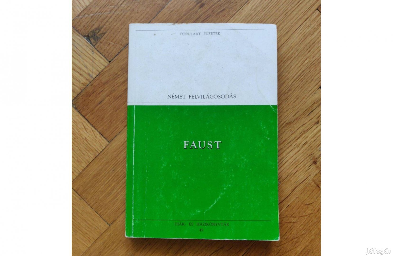 Goethe Faust használt könyv eladó irodalom német felvilágosodás
