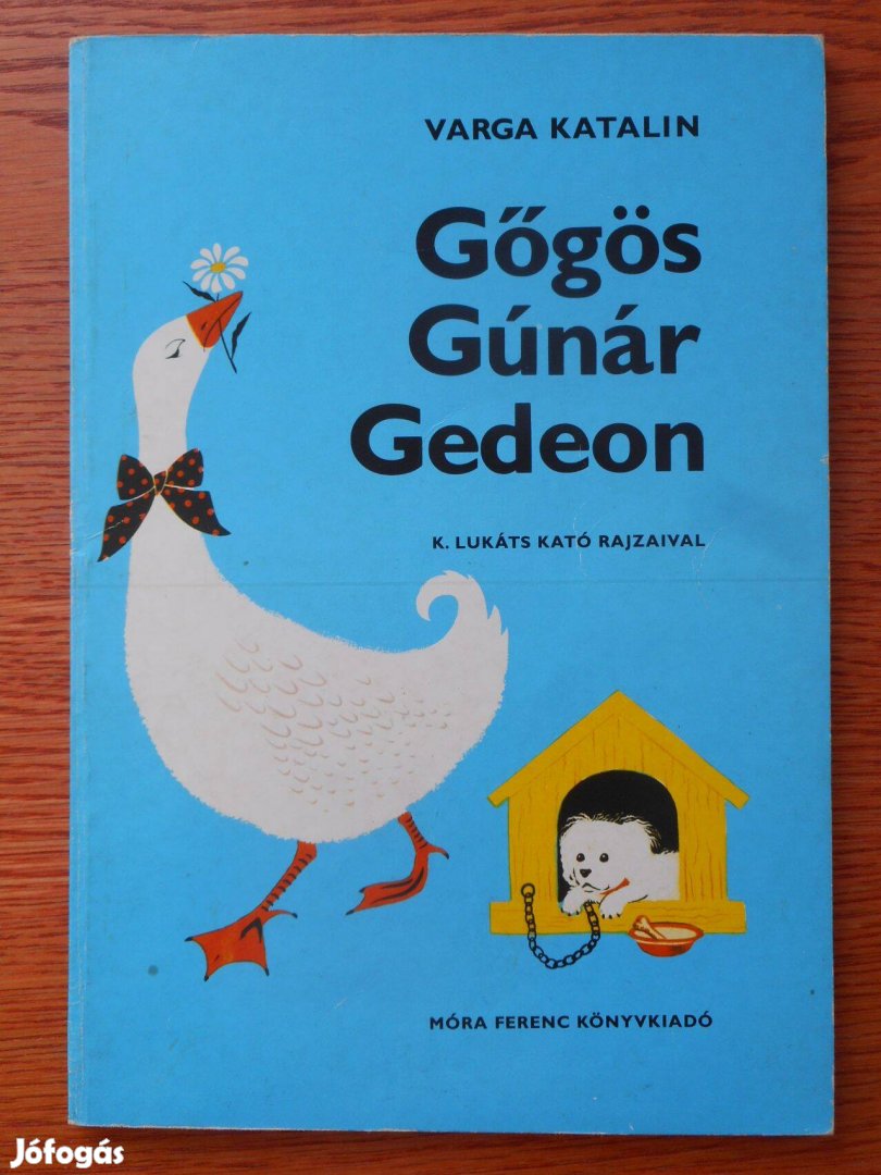 Gőgös Gúnár Gedeon (régi)