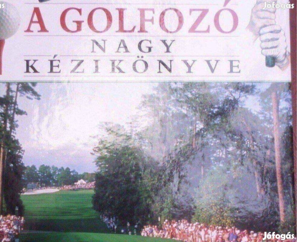 Golf könyv Új A golfizó nagy kézikönyve album