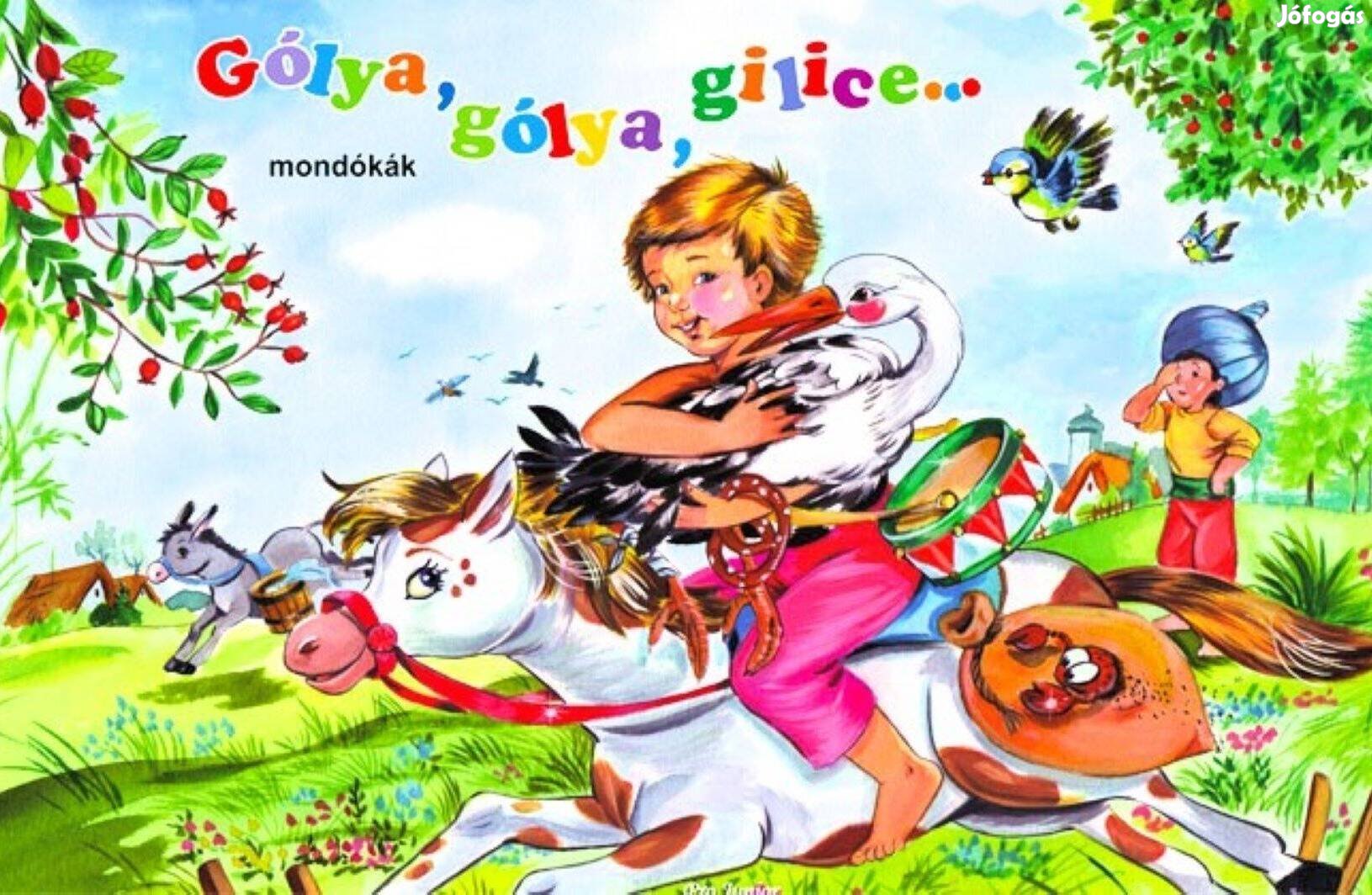 Gólya, gólya, gilice/mondókák/Új könyv