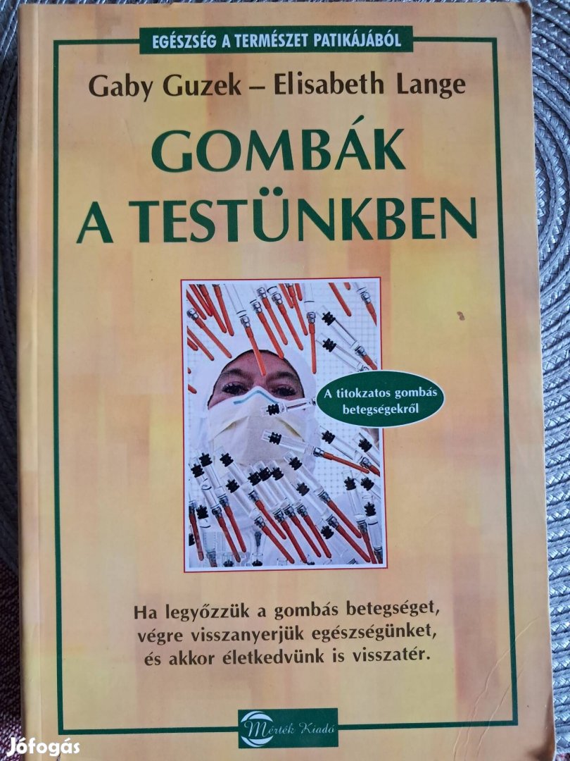 Gombák A  Testünkben 