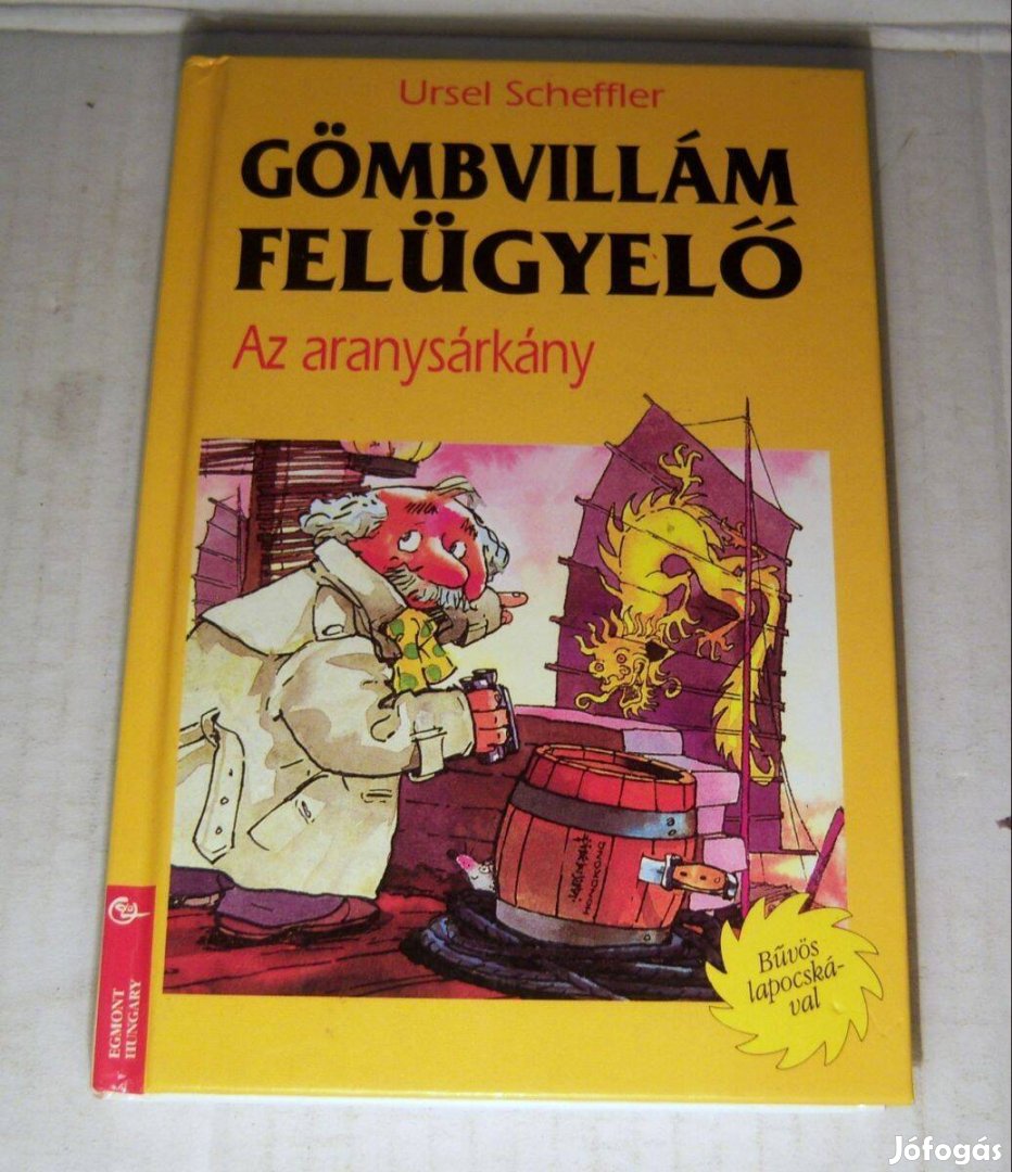 Gömbvillám Felügyelő - Az Aranysárkány (Ursel Scheffler) 1994 (6kép+ta