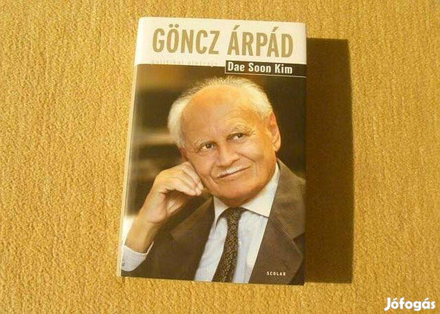 Göncz Árpád - Dae Soon Kim - (Új könyv)