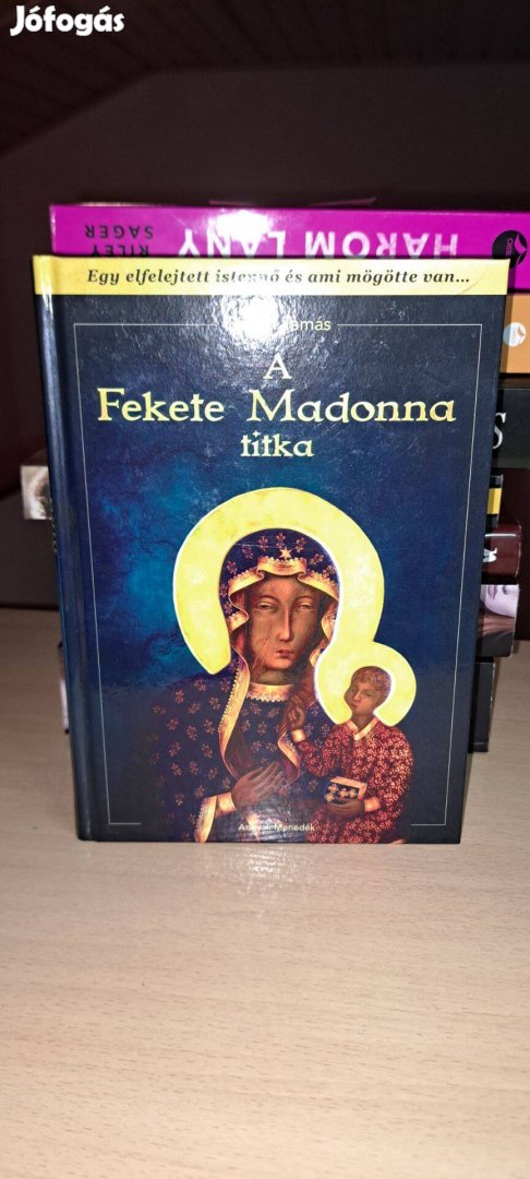 Gönczi Tamás: A Fekete Madonna titka