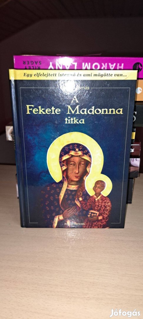 Gönczi Tamás: A Fekete Madonna titka