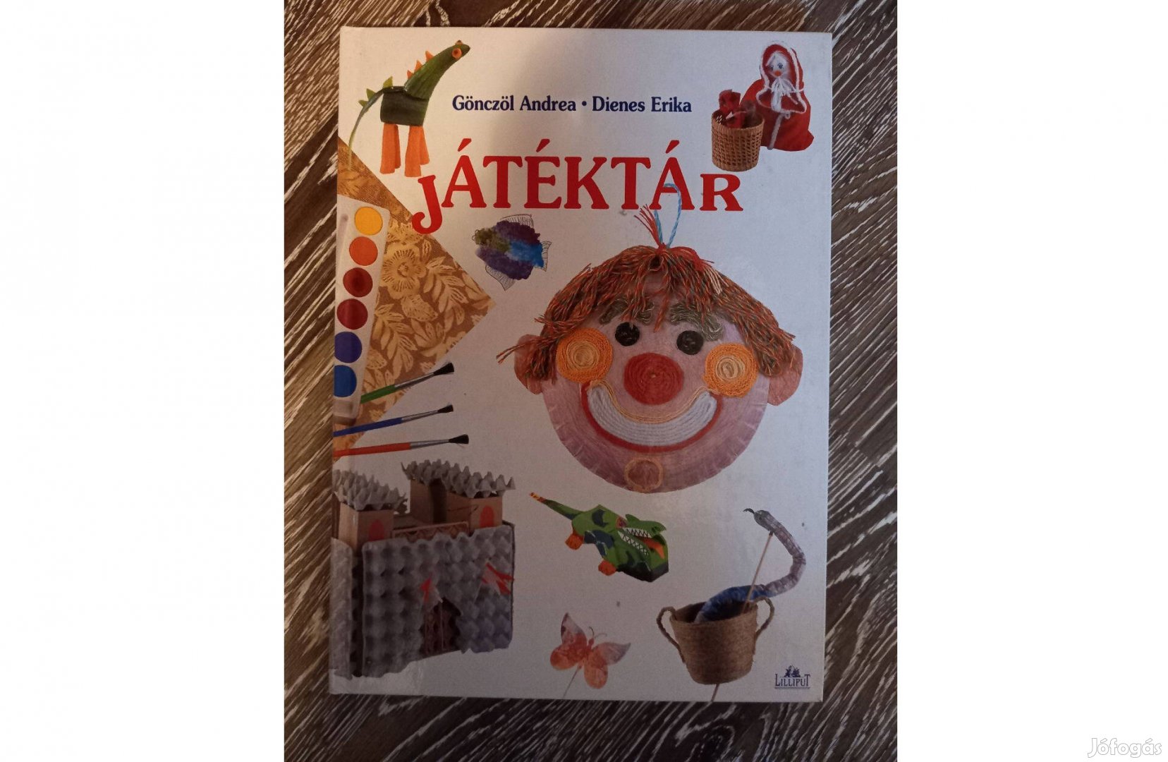 Gönczöl Andrea, Dienes Erika: Játéktár könyv