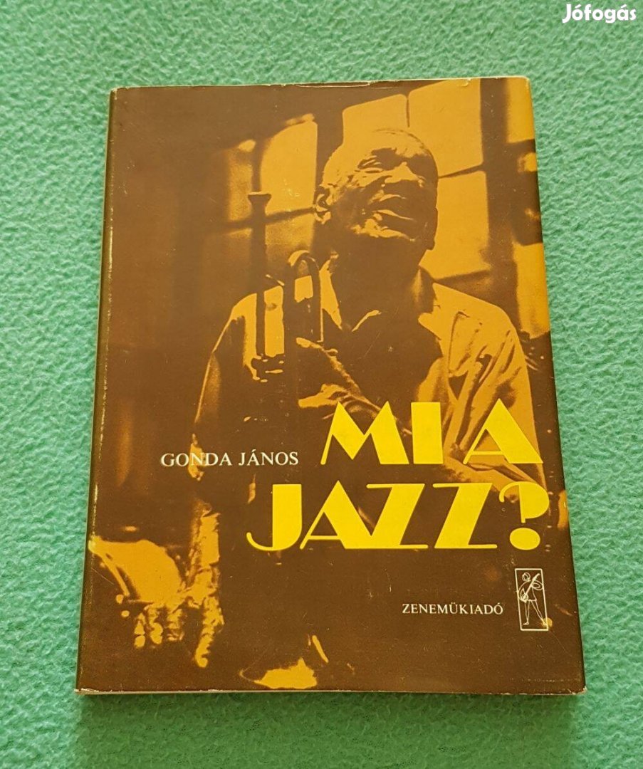 Gonda János - Mi a jazz? könyv