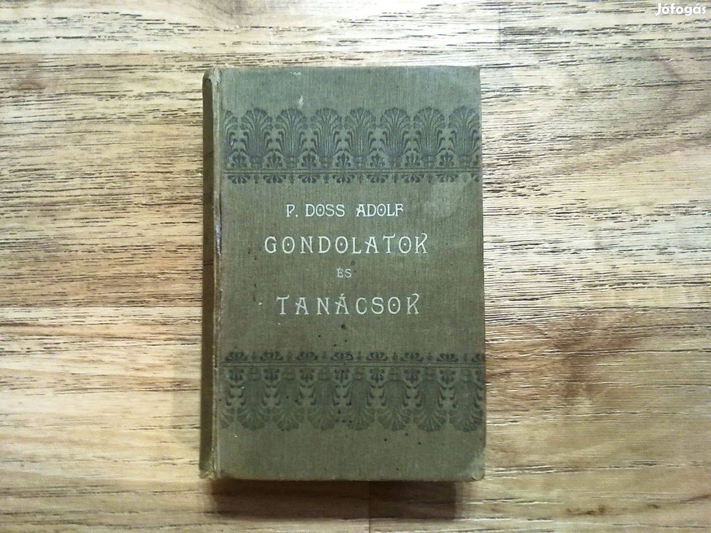 Gondolatok és tanácsok a műveltebb ifjúság számára (1905-ös kiadás)