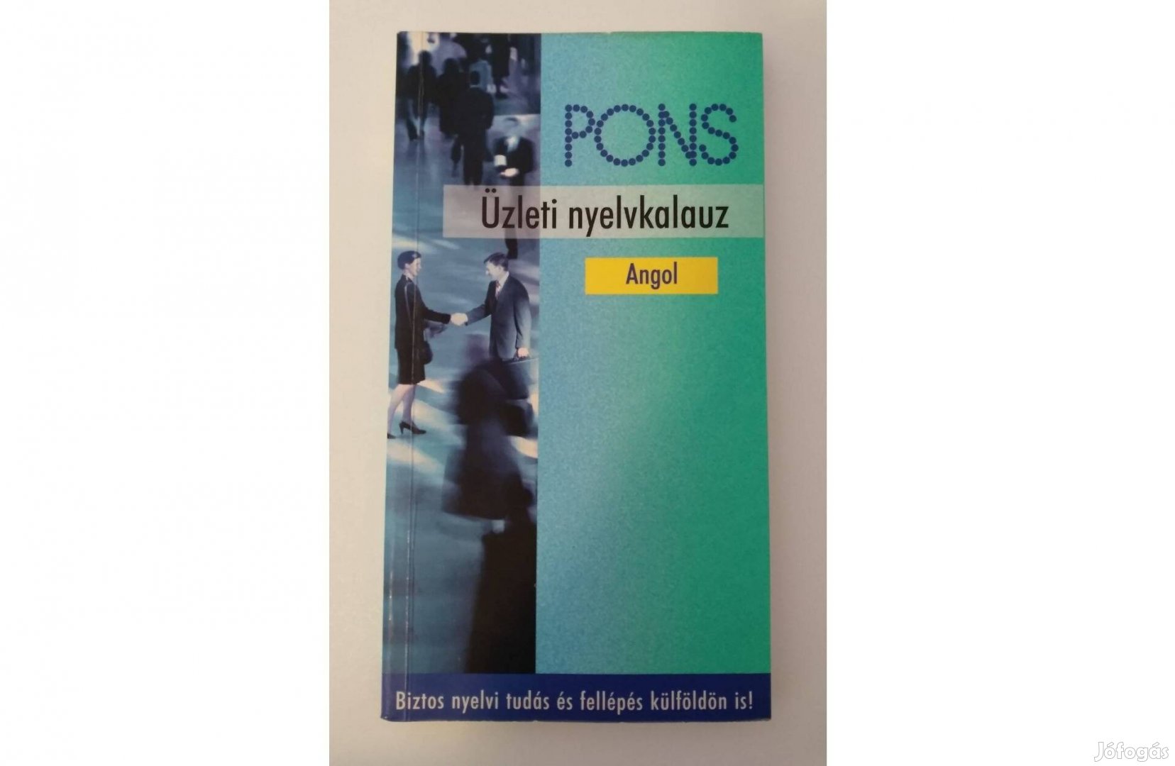 Gordon Cooper - Pons - Üzleti nyelvkalauz Angol könyv, biztos tudás