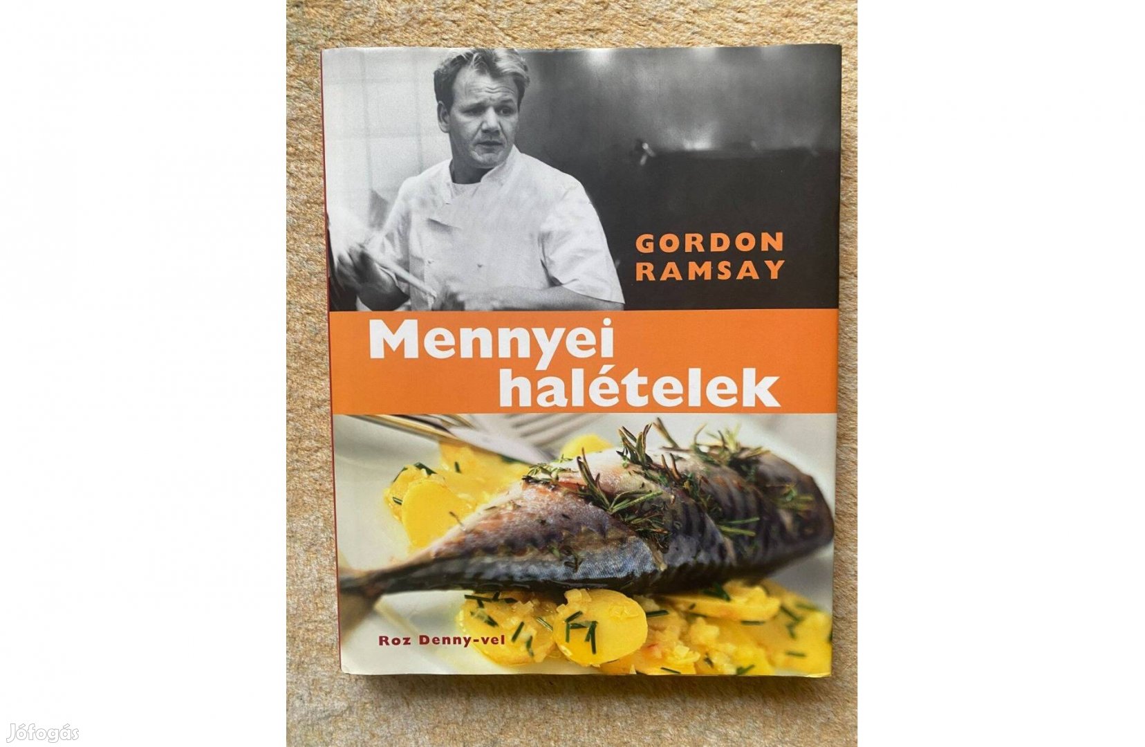 Gordon Ramsay: Mennyei halételek