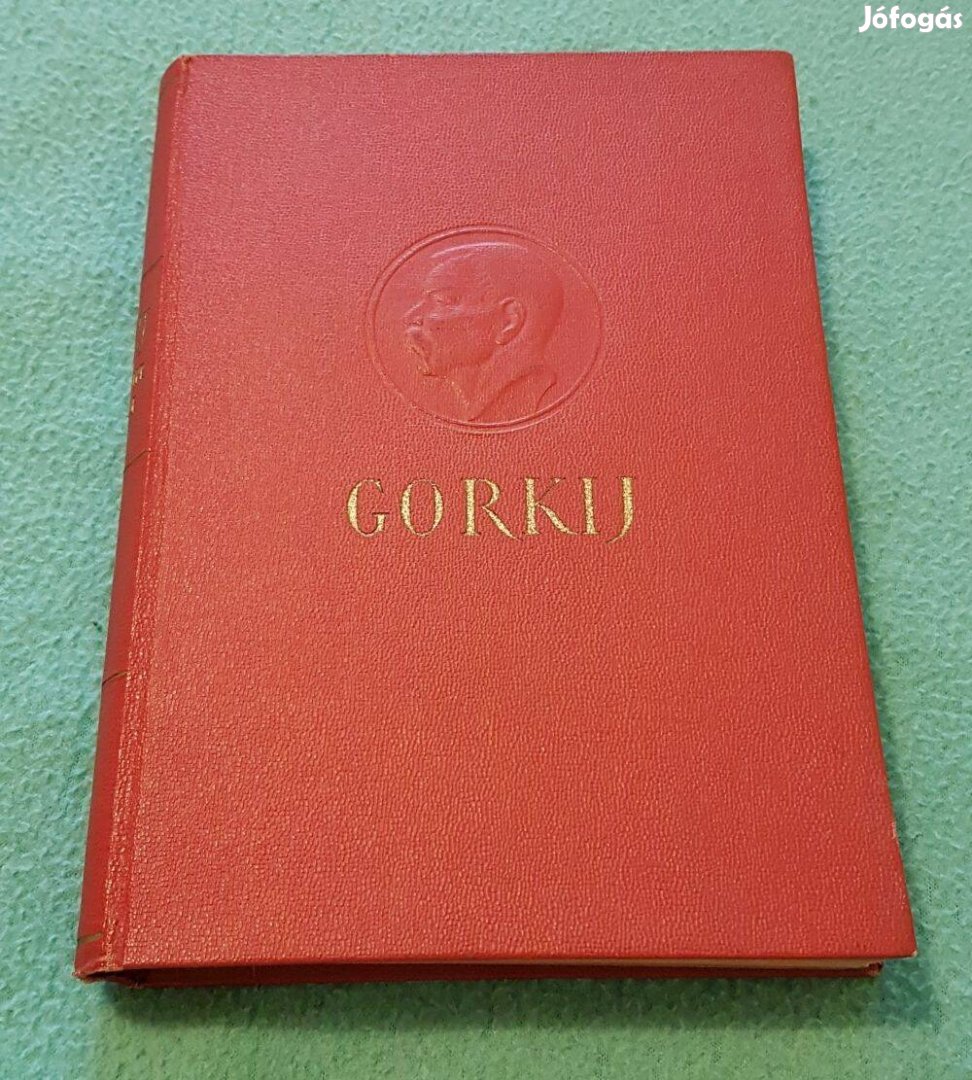 Gorkij válogatott művei 1.: Gorkij - Elbeszélések könyv