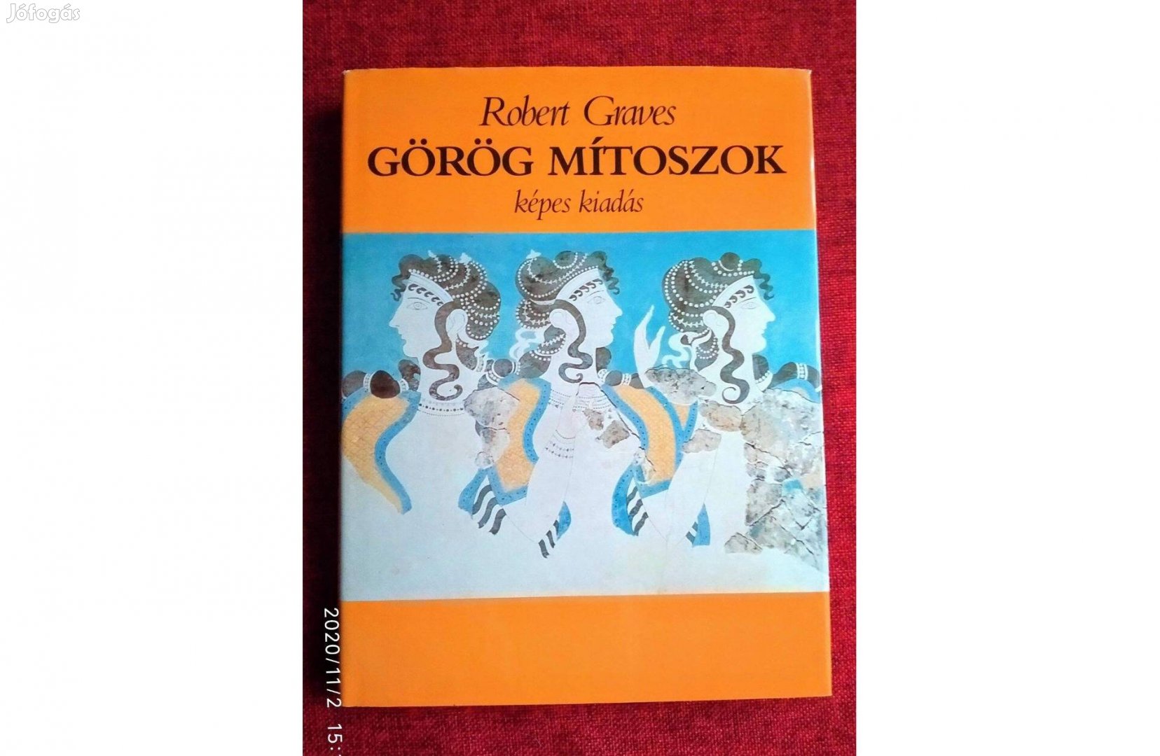 Görög mítoszok (képes kiadás) Robert Graves