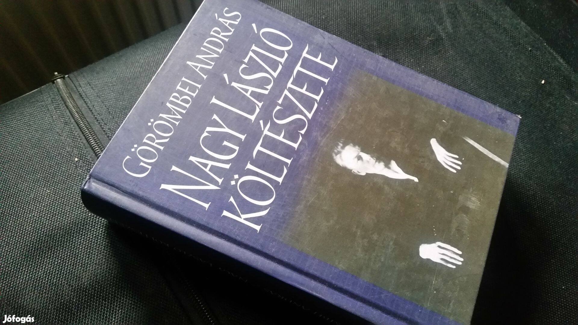 Görömbei András: Nagy László költészete + ajándék