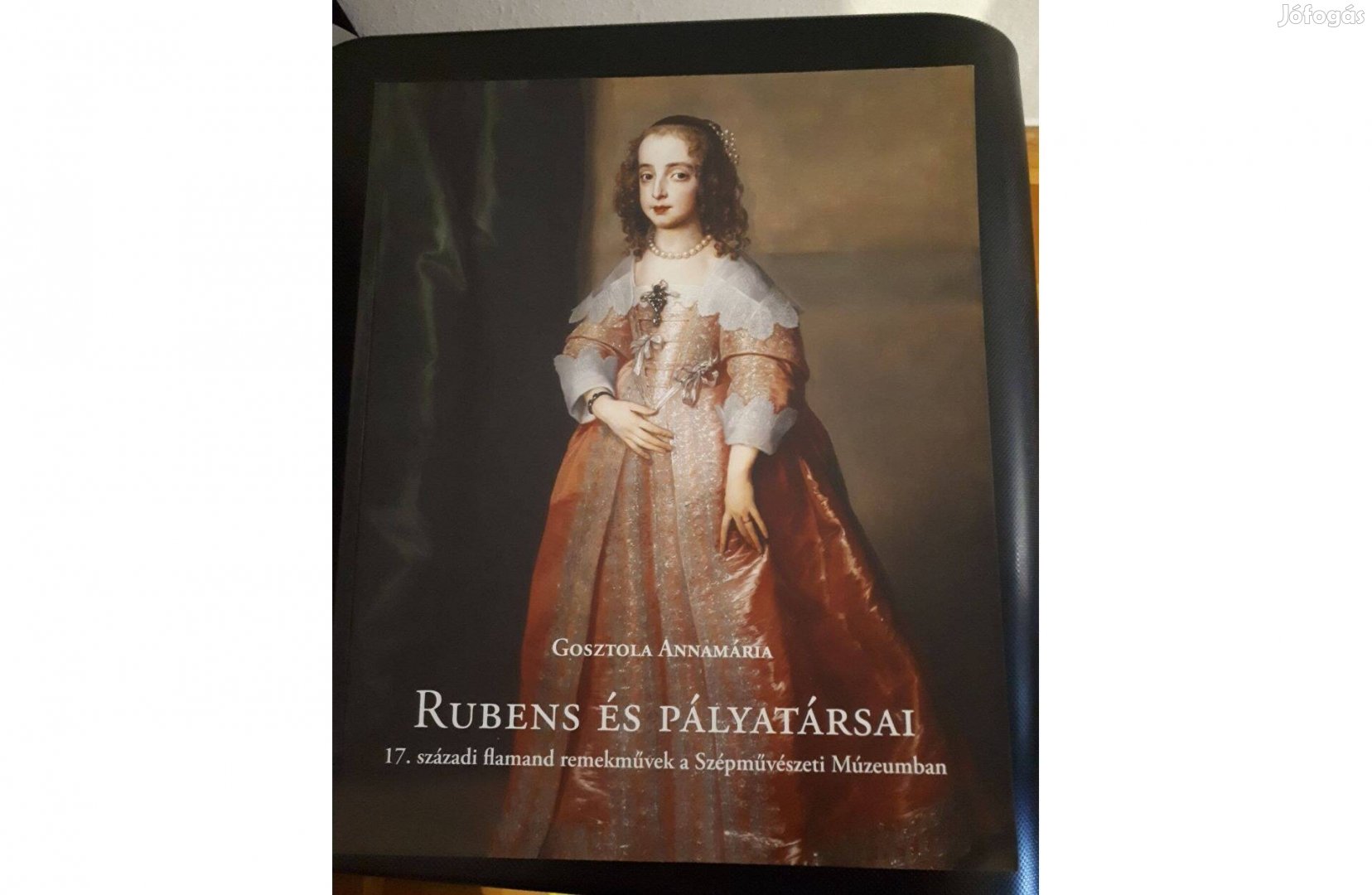 Gosztola Annamária: Rubens És Pályatársai c.könyv, vadi új, eladó 3