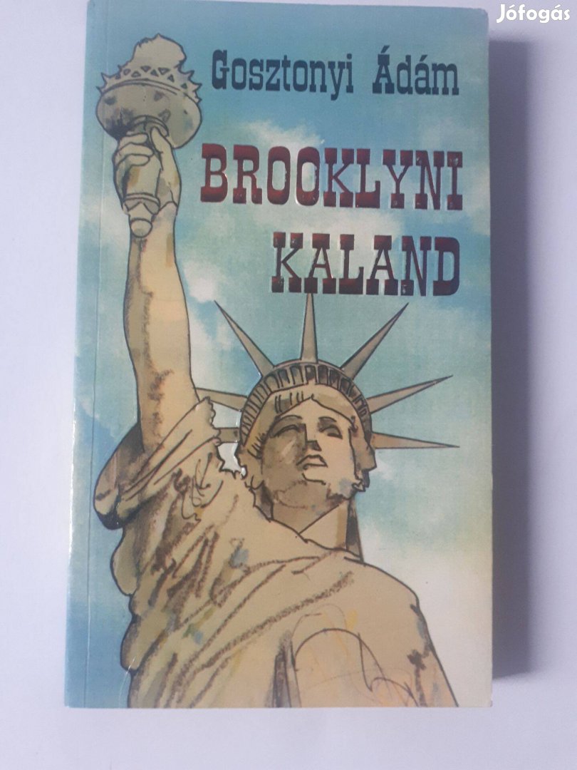 Gosztonyi Ádám: Brooklyni kaland