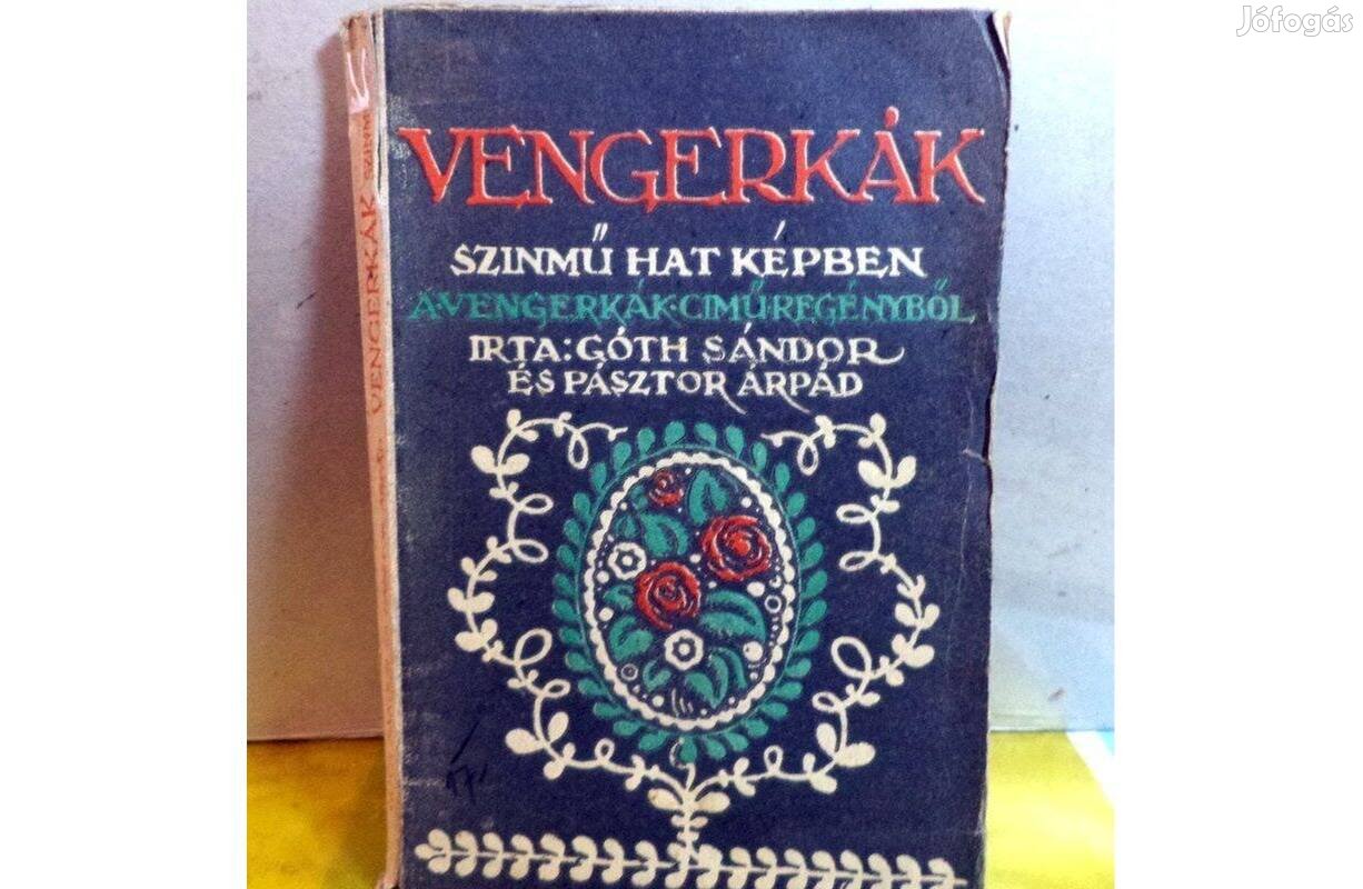 Góth Sándor - Pásztor Árpád: Vengerkák