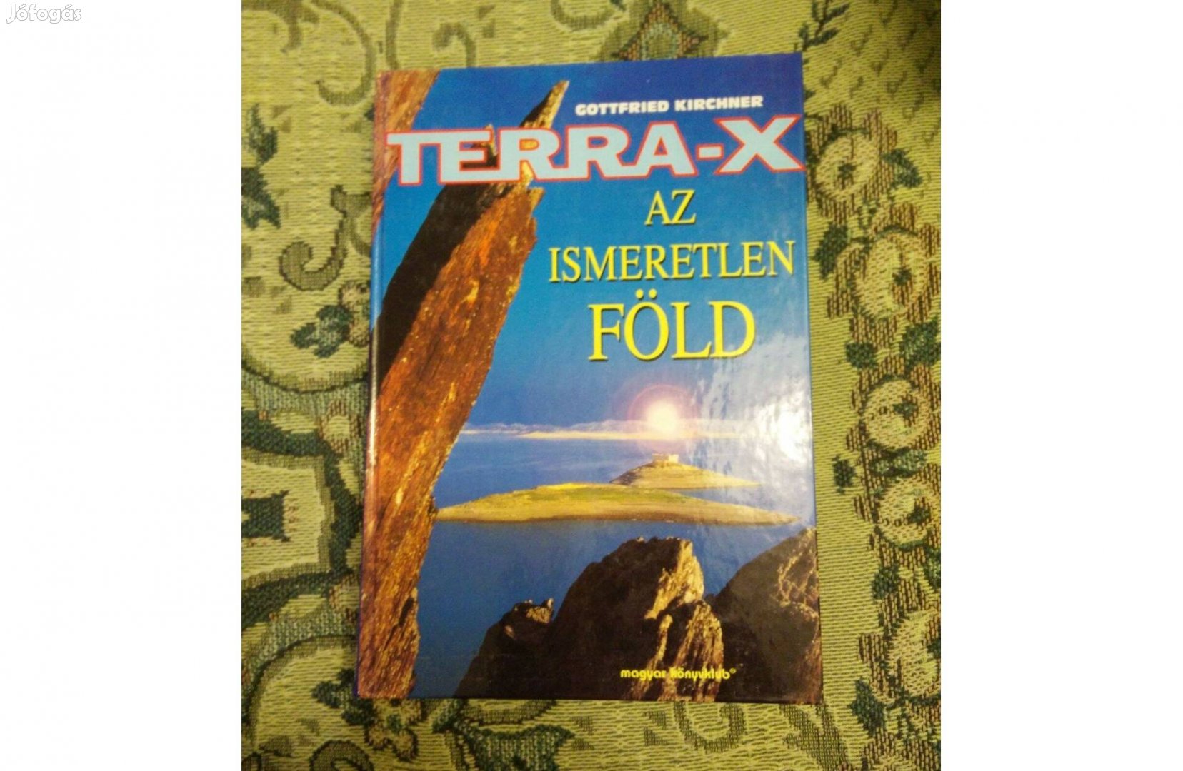 Gottfried Kirchner: Terra-X az ismeretlen föld