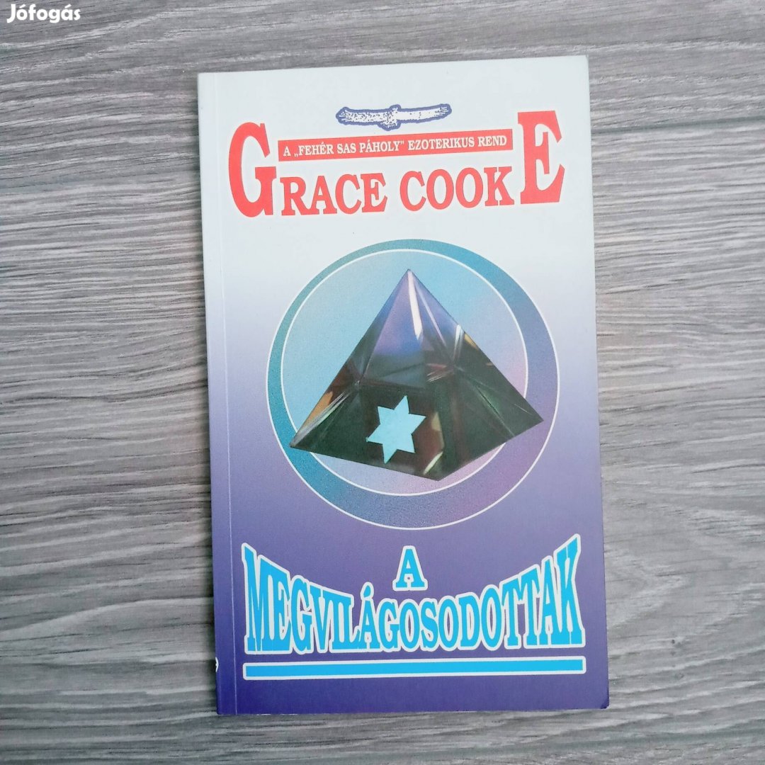 Grace Cooke: A megvilágosodottak