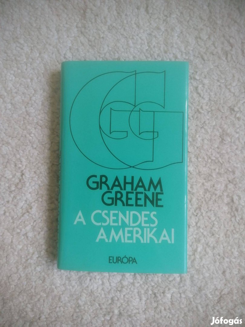 Graham Greene: A csendes amerikai