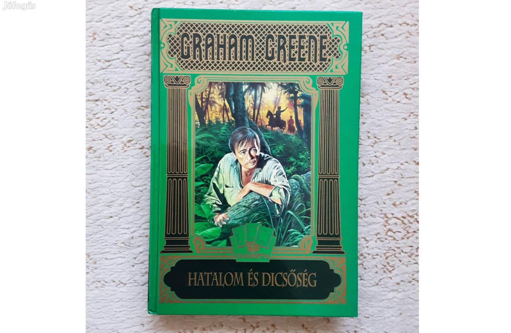 Graham Greene: Hatalom és dicsőség keményfedeles könyv