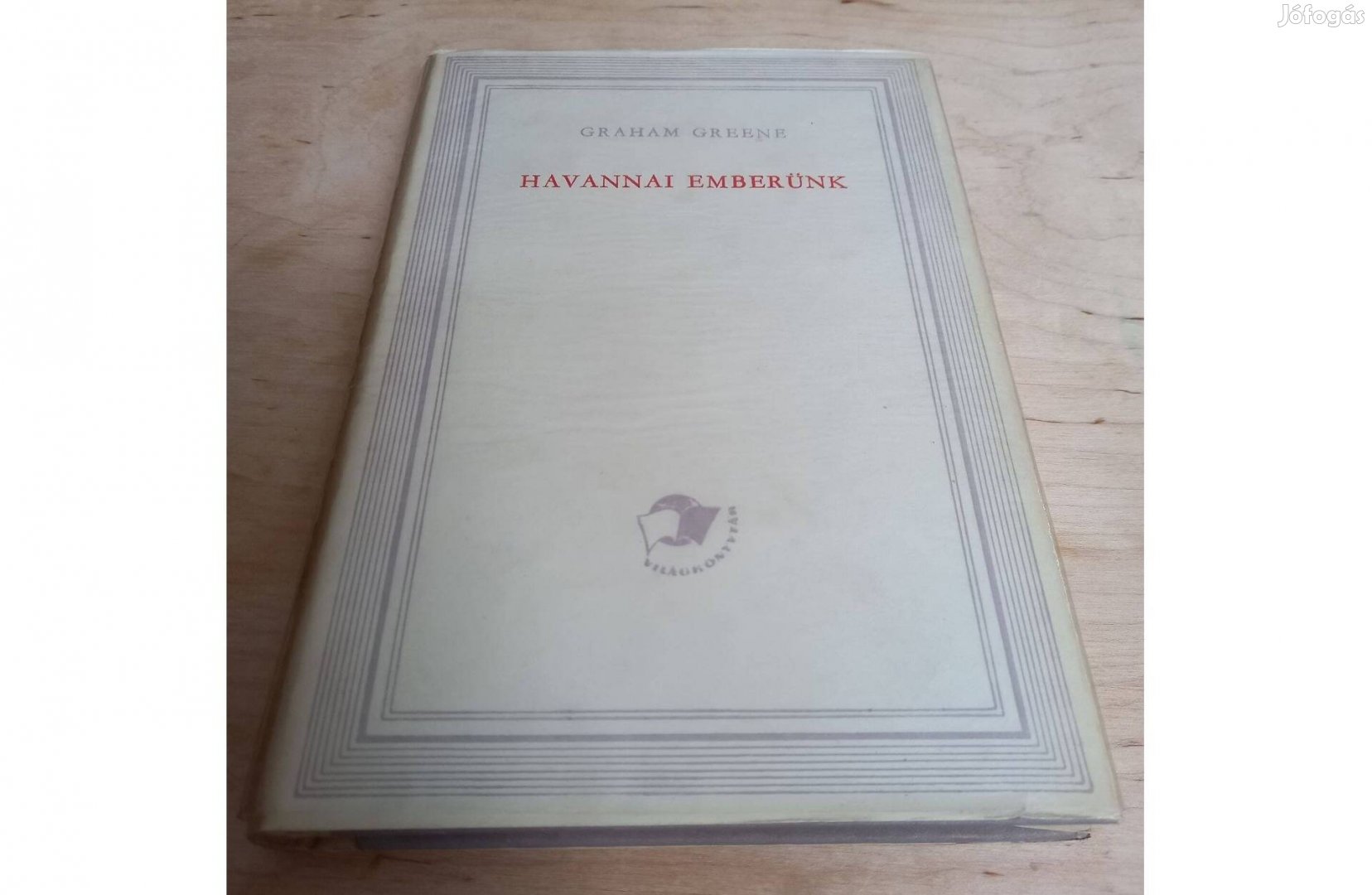 Graham Greene: Havannai emberünk