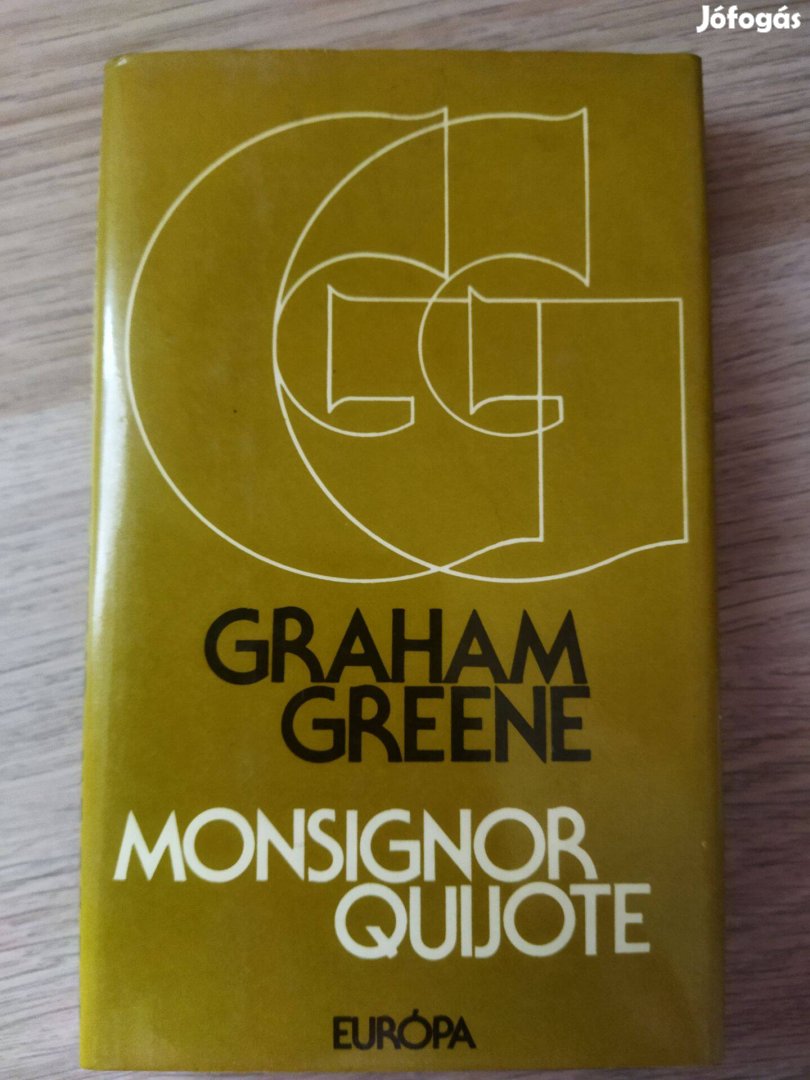 Graham Greene: Monsignor Quijote